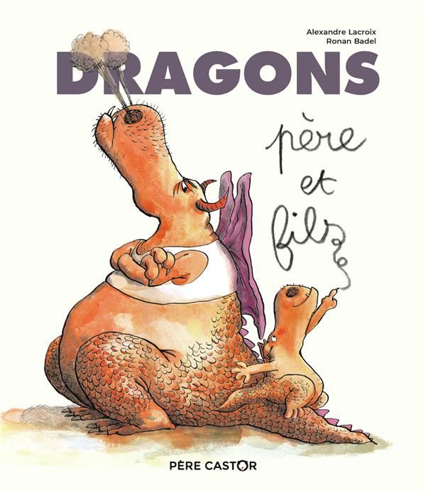 Emprunter Dragons, père et fils livre