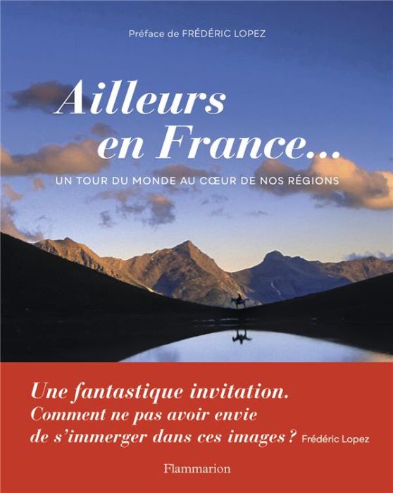 Emprunter Ailleurs en France... Un tour du monde au coeur de nos régions livre