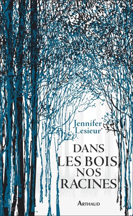 Emprunter Dans les bois, nos racines livre