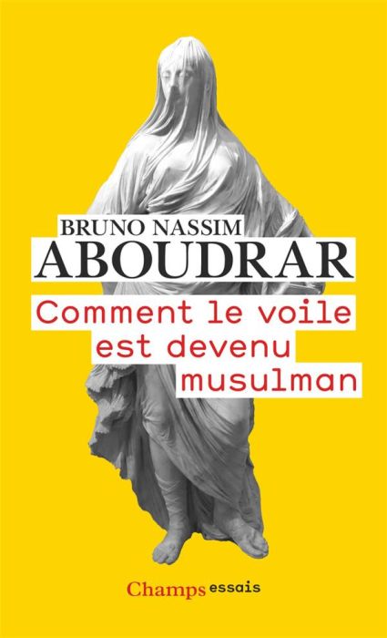 Emprunter Comment le voile est devenu musulman livre