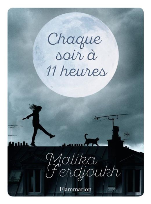 Emprunter Chaque soir à 11 heures livre