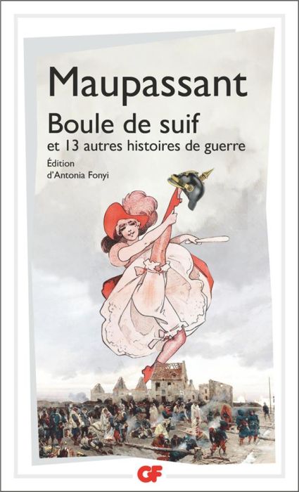 Emprunter Boule de suif. Et 13 autres histoires de guerre livre