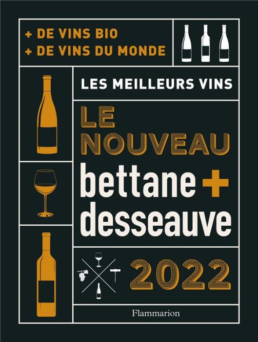 Emprunter Nouveau bettane + desseauve. Les meilleurs vins livre