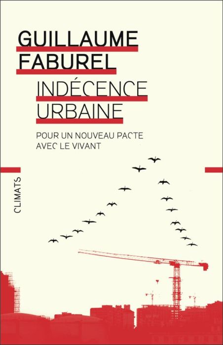 Emprunter Indécence urbaine. Pour un nouveau pacte avec le vivant livre