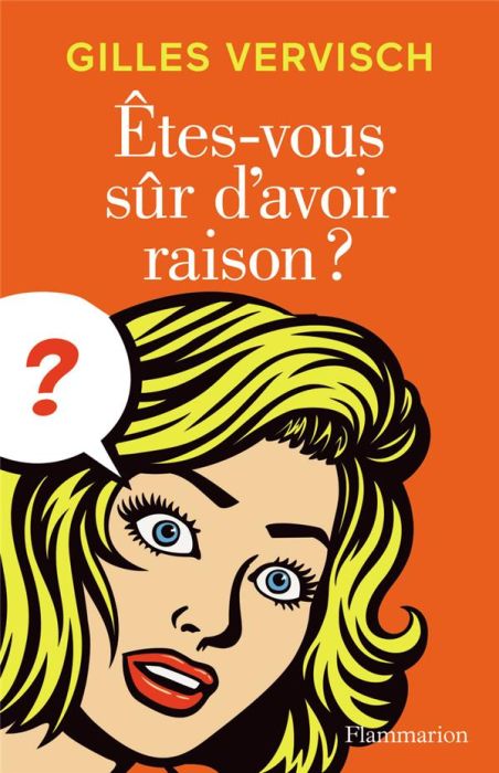 Emprunter Etes-vous sûr d’avoir raison ? livre