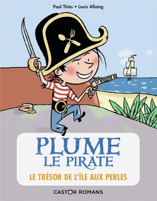 Emprunter Plume le pirate Tome 2 : Le trésor de l'île aux perles livre