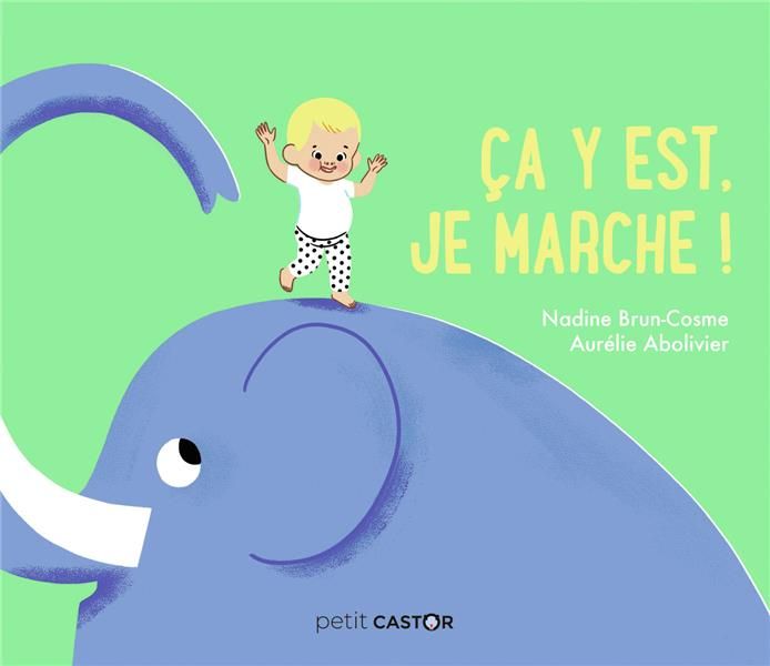 Emprunter Ça y est, je marche ! livre