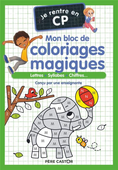 Emprunter Je rentre en CP. Mon bloc de coloriages magiques livre