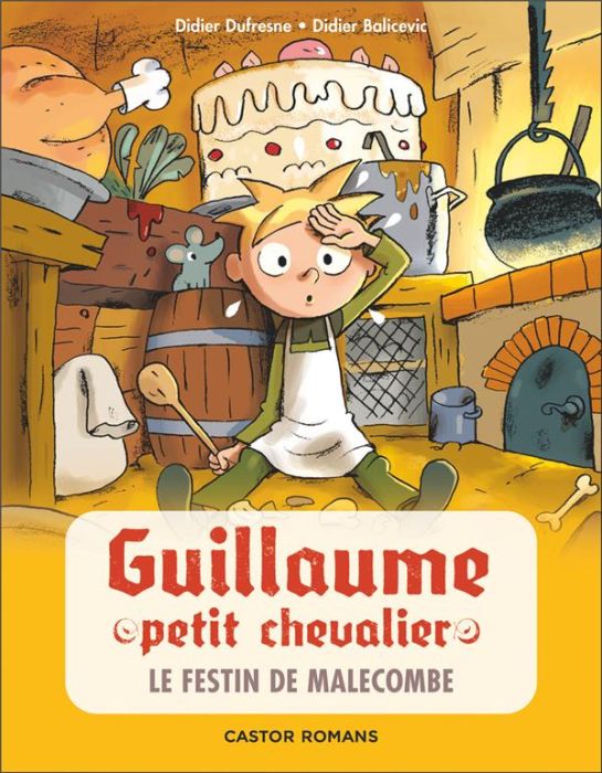 Emprunter Guillaume petit chevalier Tome 8 : Le festin de Malecombe livre