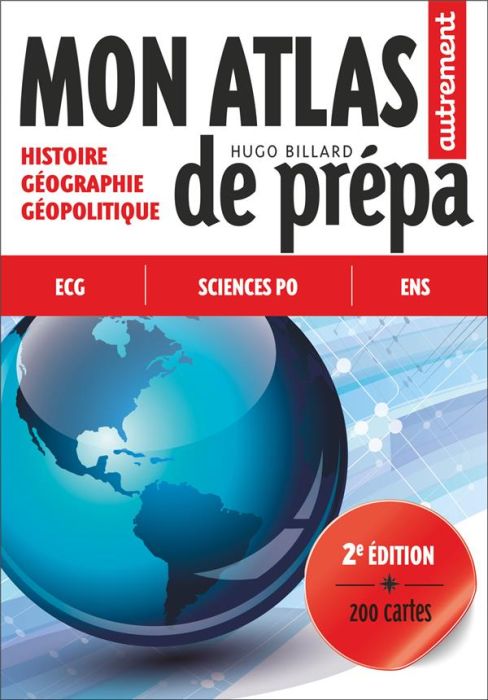 Emprunter Mon Atlas de prépa. Histoire - Géographie - Géopolitique, 2e édition livre