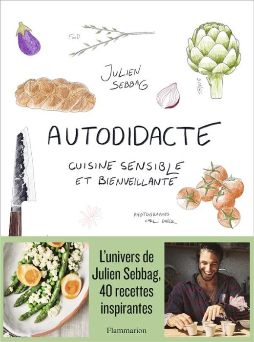 Emprunter Autodidacte. Cuisine sensible et bienveillante livre