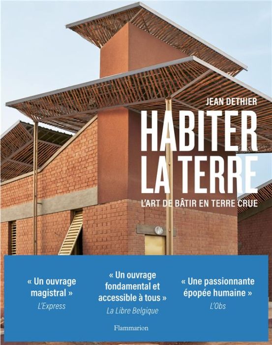 Emprunter Habiter la terre. L'art de bâtir en terre crue livre