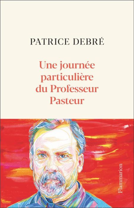 Emprunter Une journée particulière du Pr Pasteur. Une journée particulière livre