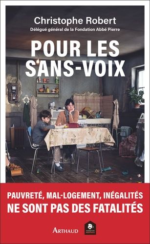 Emprunter Pour les sans-voix. Pauvreté, mal-logement, inégalités ne sont pas des fatalités livre