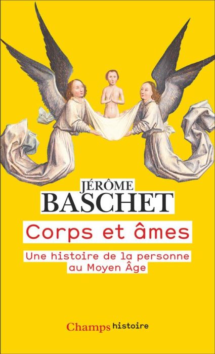 Emprunter Corps et âmes. Une histoire de la personne au Moyen Age livre