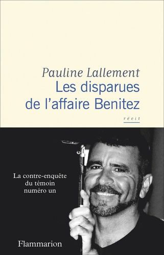 Emprunter Les disparues de l'affaire Benitez livre