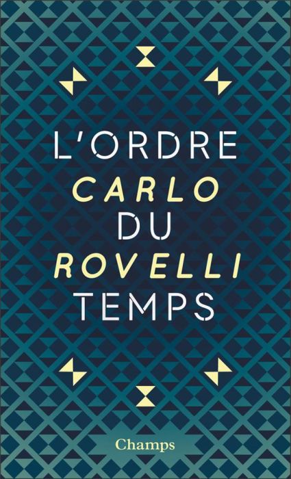 Emprunter L'ordre du temps. Edition collector livre