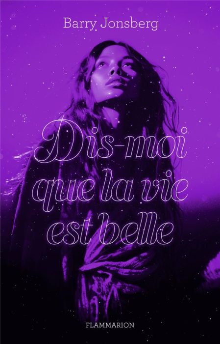 Emprunter Dis-moi que la vie est belle livre