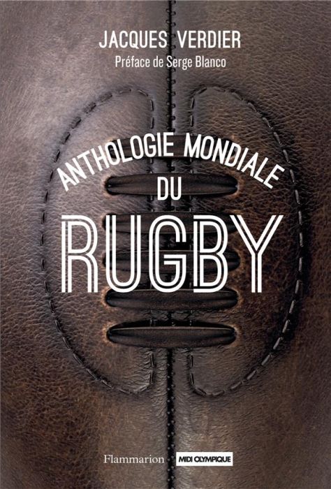 Emprunter Anthologie mondiale du rugby livre