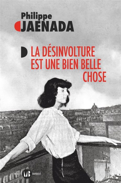 Emprunter La désinvolture est une bien belle chose livre