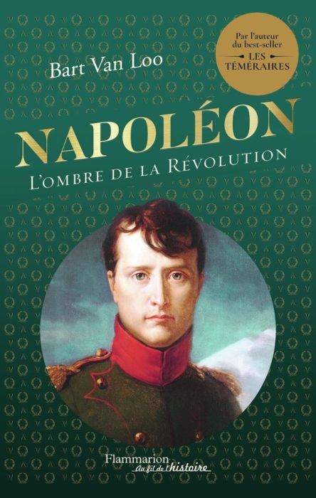 Emprunter Napoléon. L'ombre de la Révolution livre