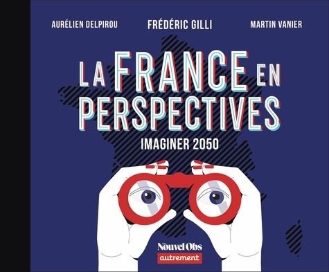 Emprunter La France en perspective livre