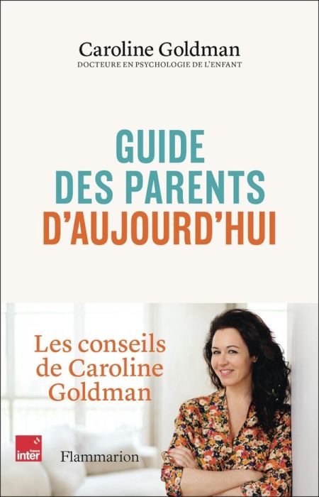 Emprunter Guide des parents d'aujourd'hui livre