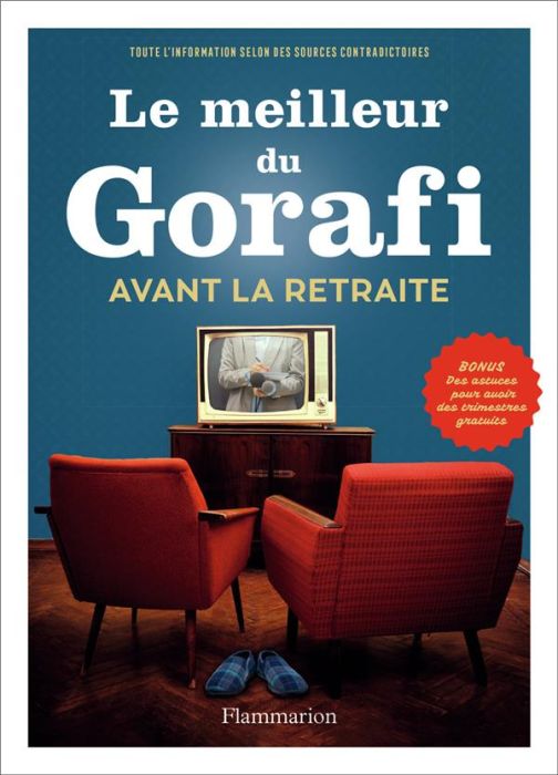 Emprunter Le meilleur du Gorafi. Avant la retraite livre