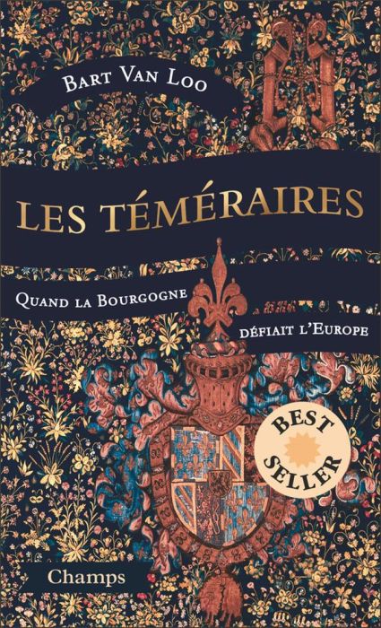 Emprunter Les Téméraires. Quand la Bourgogne défiait l'Europe livre