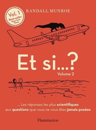 Emprunter Et si... ? Tome 2, ... Les réponses les plus scientifiques aux questions que vous ne vous êtes jamai livre