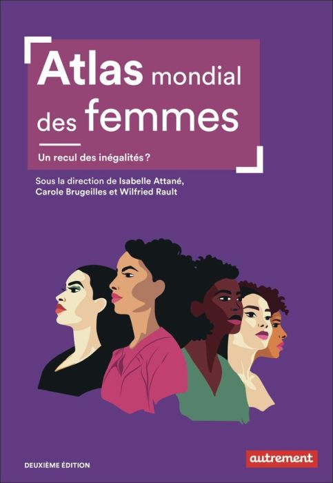 Emprunter Atlas mondial des femmes. Un recul des inégalités ? 2e édition livre