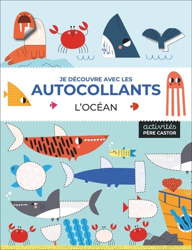 Emprunter L'océan. Je découvre avec les autocollants livre