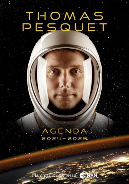 Emprunter Agenda Thomas Pesquet. Edition 2024-2025 livre