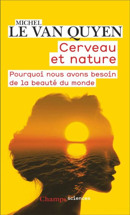 Emprunter Cerveau et nature. Pourquoi nous avons besoin de la beauté du monde livre