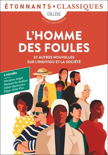 Emprunter L'Homme des foules. Et autres nouvelles sur l'individu et la société livre