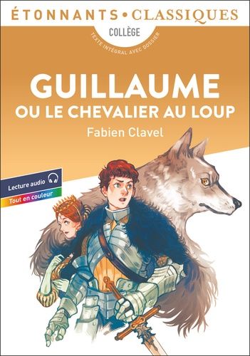 Emprunter Guillaume ou le Chevalier au Loup livre