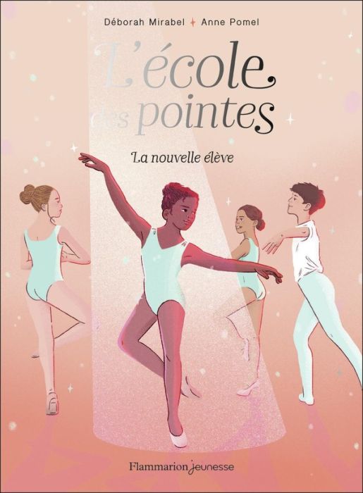 Emprunter L'Ecole des pointes Tome 1 : La nouvelle élève livre