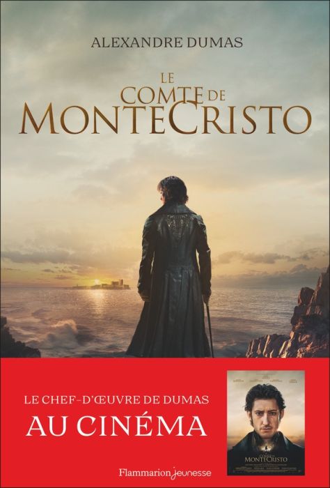 Emprunter Le Comte de Monte-Cristo. Contient un cahier inédit avec des photos du film livre