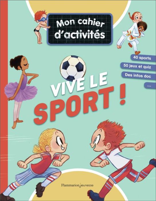 Emprunter Vive le sport ! Mon cahier d'activités livre