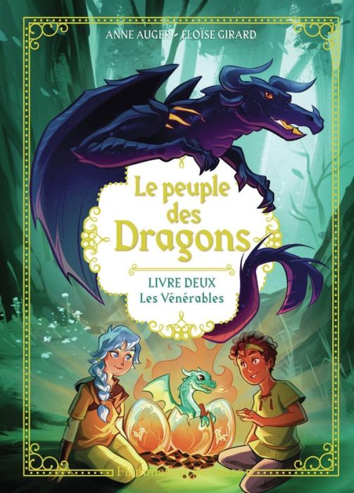 Emprunter Le peuple des dragons Tome 2 : Les Vénérables livre