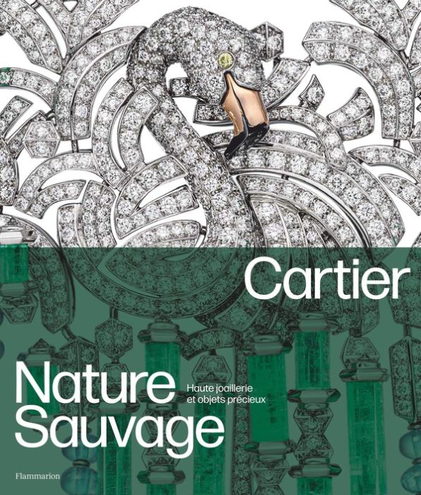 Emprunter Cartier - Nature sauvage. Haute joaillerie et objets précieux livre