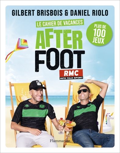 Emprunter Le cahier de vacances After Foot. Plus de 100 jeux livre