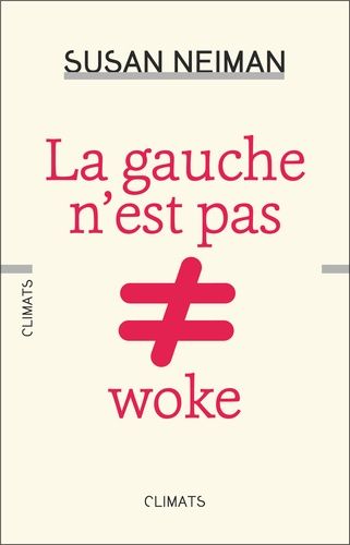 Emprunter La gauche n'est pas woke livre