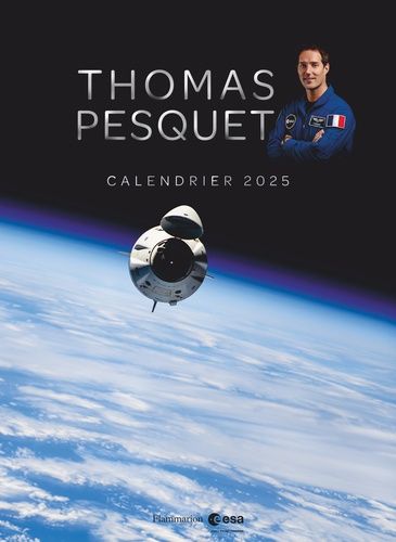 Emprunter Calendrier Thomas Pesquet. Edition 2025 livre