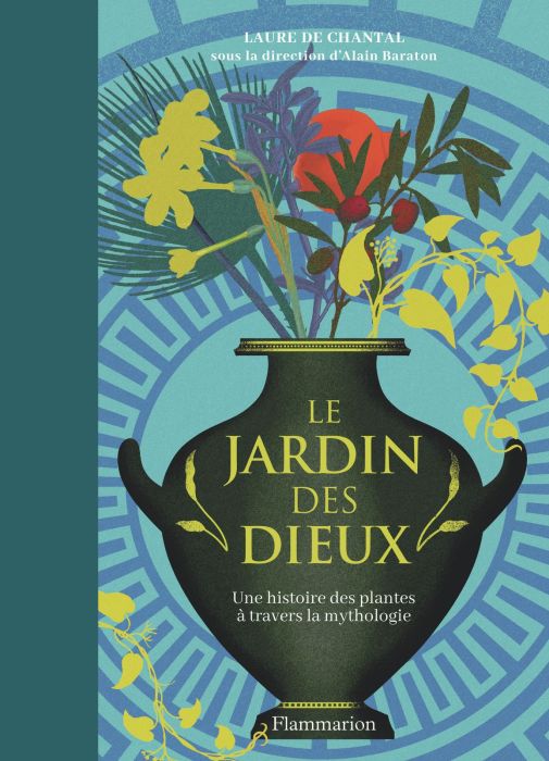 Emprunter Le Jardin des Dieux. Une histoire de plantes à travers la mythologie livre