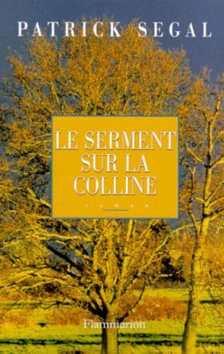 Emprunter Le serment sur la colline livre