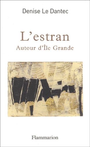 Emprunter L'estran. Autour d'Ile Grande livre