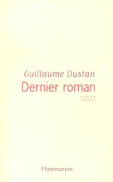 Emprunter Dernier roman livre