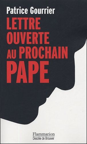 Emprunter Lettre ouverte au prochain pape. Face aux barbaries modernes : insouciance ou devoir de révolte ? livre