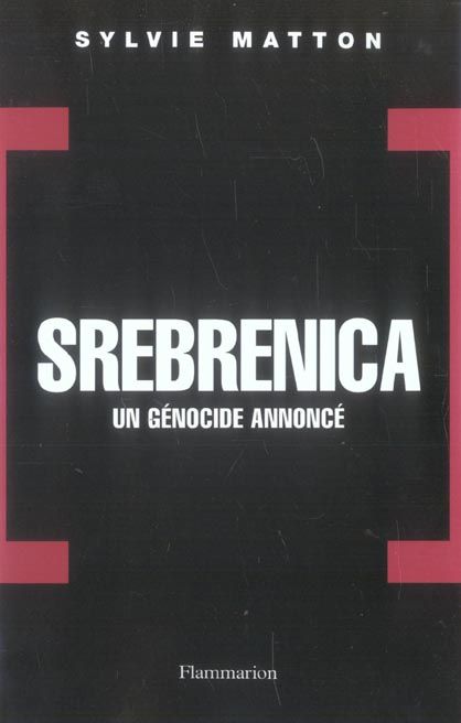 Emprunter Srebrenica. Un génocide annoncé livre